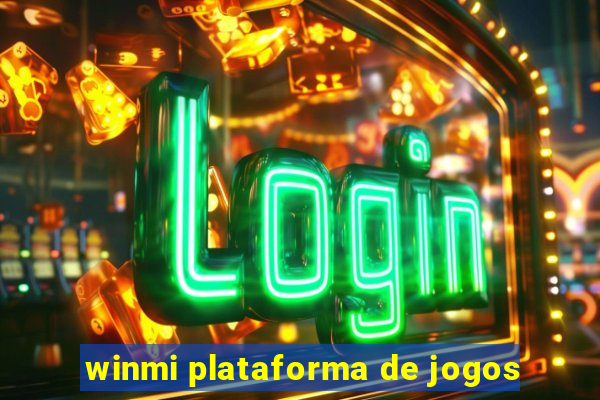 winmi plataforma de jogos